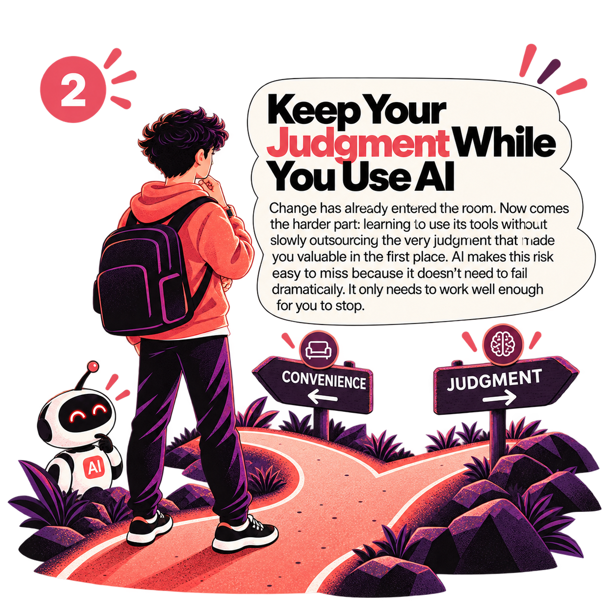 Keep Your Judgment While You Use AI